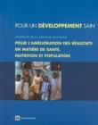 Image for Pour un Developpement Sain : Strategie de la Banque Mondiale Pour l&#39;Amelioration des Resultats en Matiere de Sante, Nutrition et Population
