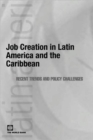 Image for JOB CREATION IN LATIN AMERICA &amp; THE CARIBBEAN: RECENT TRENDS &amp; POLICY CHALLENGES