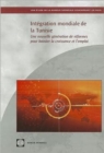 Image for Integration Mondiale De La Tunisie : Une Nouvelle Generation De Reformes Pour Booster La Croissance Et L&#39;emploi