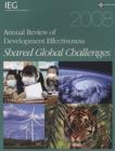 Image for 2008 Annual Review of Development Effectiveness : Shared Global Challenges