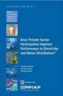 Image for Does Private Sector Participation Improve Performance in Electricity and Water Distribution?