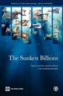 Image for The sunken billions  : the economic justification for fisheries reform