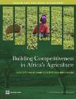 Image for Building Competitiveness in Africa&#39;s Agriculture