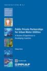 Image for Public Private Partnerships for Urban Water Utilities : A Review of Experiences in Developing Countries