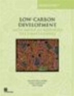 Image for Low-carbon development  : Latin American responses to climate change