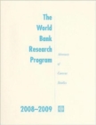 Image for The World Bank Research Program 2008-2009 : Abstracts of Current Studies