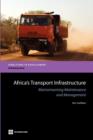 Image for Africa&#39;s transport infrastructure  : mainstreaming maintenance and management