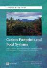 Image for Carbon Footprints and Food Systems : Do Current Accounting Methodologies Disadvantage Developing Countries?