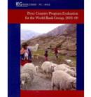 Image for Peru : Country Program Evaluation for the World Bank Group, 2003-2009