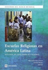 Image for Escuelas Religiosas en America Latina : Estudios de Caso sobre Fe y Alegria