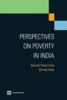 Image for Perspectives on poverty in India  : stylized facts from survey data