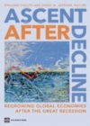 Image for Ascent after decline: regrowing global economies after the Great Recession