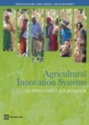 Image for Agricultural innovation systems: an investment sourcebook.