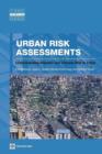 Image for Urban risk assessments  : an approach for understanding disaster and climate risks in cities