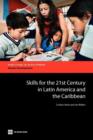 Image for Skills for the 21st Century in Latin America and the Caribbean