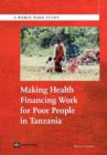Image for Making Health Financing Work for Poor People in Tanzania
