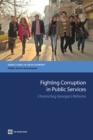 Image for Fighting Corruption in Public Services : Chronicling Georgia&#39;s Reforms
