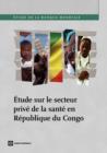 Image for Etude sur le secteur prive de la sante en Republique du Congo