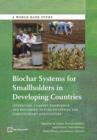 Image for Biochar systems for smallholders in developing countries  : leveraging current knowledge and exploring future potential for climate-smart agriculture