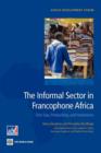 Image for The Informal Sector in Francophone Africa