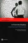 Image for In From the Shadow : Integrating Europe’s Informal Labor