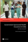 Image for Government Sponsored Health Insurance in India : Are You Covered?
