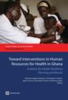 Image for Towards interventions on Human Resources for Health in Ghana