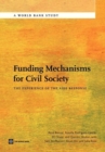 Image for Funding Mechanisms for Civil Society : The Experience of the AIDS Response