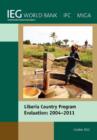 Image for Liberia country program evaluation 2004-2011  : evaluation of the World Bank Group Program