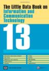 Image for The Little Data Book on Information and Communication Technology 2013