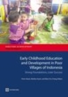 Image for Early childhood education and development in poor villages of indonesia: strong foundations, later success