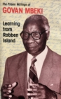 Image for Learning From Robben Island : Govan Mbeki'S Prison Writings