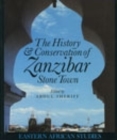 Image for The History and Conservation of Zanzibar Stone Town