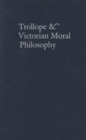 Image for Trollope &amp; Victorian Moral Philosophy