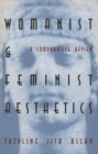 Image for Womanist and Feminist Aesthetics : A Comparative Review