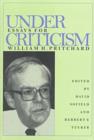 Image for Under Criticism : Essays For William H. Pritchard