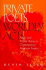 Image for Private Poets, Worldly Acts