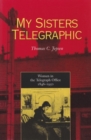 Image for My Sisters Telegraphic