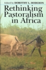 Image for Rethinking Pastoralism in Africa