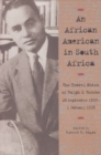 Image for An African American in South Africa : The Travel Notes of Ralph J. Bunche 28 September 1937–1 January 1938