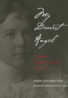 Image for My Dearest Angel : A Virginia Family Chronicle 1895–1947