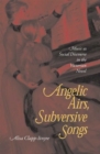Image for Angelic Airs, Subversive Songs