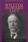 Image for The collected works of William Howard TaftVol. 4: Presidential messages to Congress