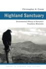 Image for Highland Sanctuary : Environmental History in Tanzania&#39;s Usambara Mountains