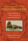 Image for The Emergence of the Moundbuilders