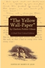 Image for The Yellow Wall-Paper by Charlotte Perkins Gilman