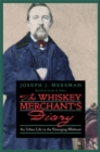 Image for The Whiskey Merchant&#39;s Diary