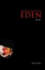Image for Photographing Eden  : poems