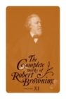 Image for The Complete Works of Robert Browning, Volume XI