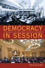 Image for Democracy in session  : a history of the Ohio General Assembly